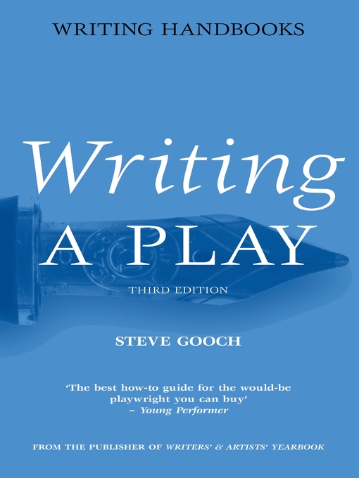 Title details for Writing a Play by Steve Gooch - Available